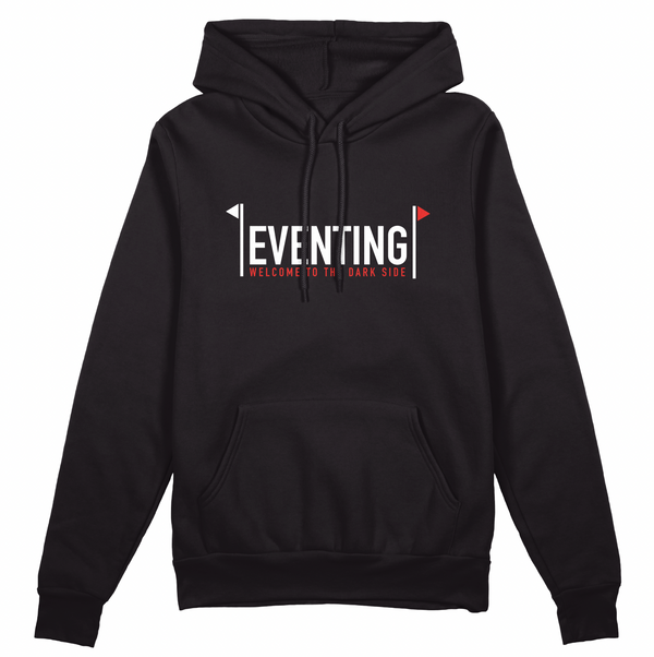 Eventing Welcome to the Dark Side Hoodie