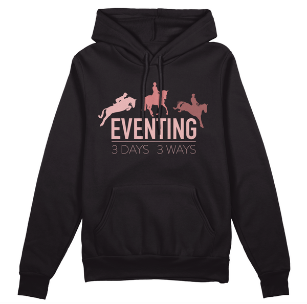 3 Days 3 Ways Eventing Hoodie