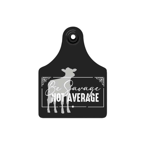 Be Savage Tags