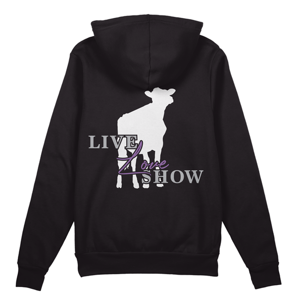 "Live, Love, Show" Dairy Hoodie